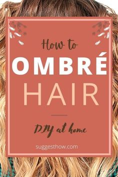 Ombre is a hair color technique to make the bottom portion of the hair to look lighter than the upper part. You can easily do it at home just knowing a few tricks. know the steps by step at home diy tutorial of how to ombre hair color easily. #beauty #DIY #hair #style How To Ombre Hair, Ombre Hair Technique, How To Ombre Your Hair, Auburn Ombre Hair, Diy Bleach Hair, Brown To Blonde Ombre Hair, How To Ombre, Ombre Hair At Home, Ombre Hair Tutorial