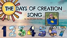 the days of creation song for children to learn numbers and letters with pictures on them