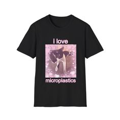 Cute cat with "i love microplastics" text. Great for a coquette, plastic core, and lobotomy core look.  The unisex soft-style t-shirt puts a new spin on casual comfort. Made from very soft materials, this tee is 100% cotton for solid colors. Heather colors and sports grey include polyester. The shoulders have twill tape for improved durability. There are no side seams. The collar is made with ribbed knitting to prevent curling damage.  .: Made with 100% ring-spun cotton, a lightweight fabric (4. Lobotomy Core, Micro Plastics, Styling Clothes, Construction Workers, Sleep Shirt, Style T Shirt, White Elephant Gifts, Live Love, Unisex Style