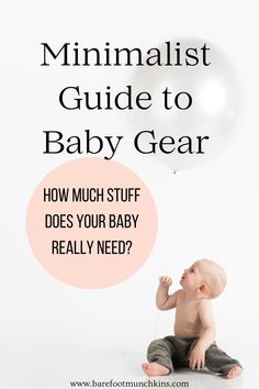 Simplify your baby gear to maintain a beautiful and functional home with a new baby. How much stuff does baby really need? Decluttered Home, Minimalist Mama, Baby Coming, The Minimalist, Baby Life, Baby Gear, New Baby, New Baby Products, Parenting