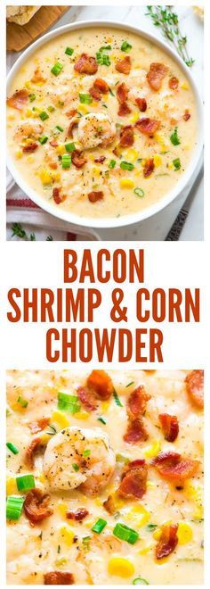 bacon, shrimp and corn chowder in a white bowl with the title above it