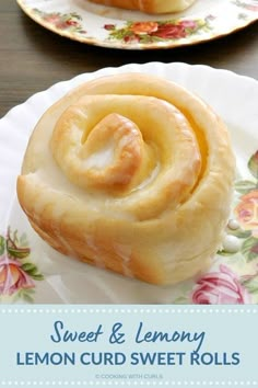 sweet and lemony lemon curdsweet rolls on plates