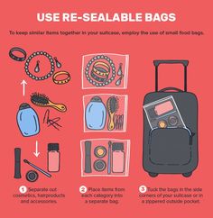 the instructions on how to use re - sealable bags for your travel bag or luggage