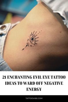 a woman's stomach with the words, 21 enchanting evil eye tattoo ideas to ward off negative energy