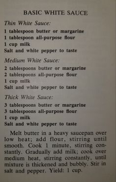 an old recipe for white sauce with instructions on the bottom and in english, as well as some other words