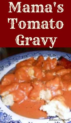 Tomato Gravy Recipe, Diy Easy Recipes, Tomato Gravy, Homemade Gravy, Gravy Sauce, Gravy Recipe, Gravy Recipes, Southern Cooking