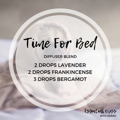 Essential Oil Recipes Diffuser Sleep, Using Lavender, Diy Essential Oil Diffuser, Eo Blends, Time For Bed, Essential Oil Combinations, Oils For Sleep, Young Living Essential Oils Recipes