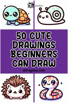 some cute drawings with the words 50 cute drawings for beginners can draw on them