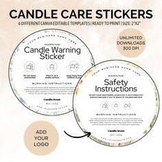 two circular labels with the words, candle care stickers and safety instructions on them