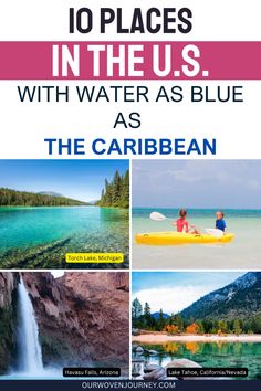 the top ten places in the u s with water as blue as the cariban