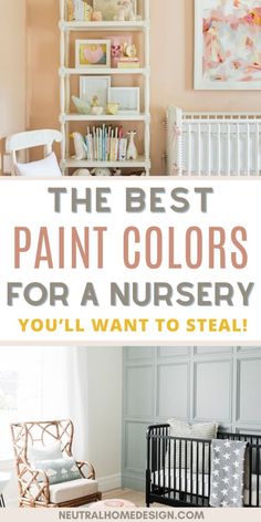 the best paint colors for a nursery you'll want to steal