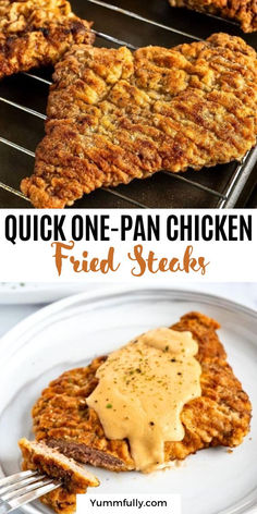 chicken steaks with gravy on top and the words, quick one - pan chicken