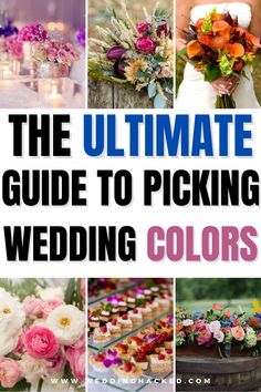 the ultimate guide to picking wedding colors