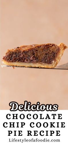 a piece of delicious chocolate chip cookie pie on a spatula with the title below