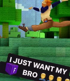 an animated image of a person jumping in the air with text that reads, i just want my f bro