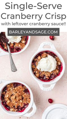 cranberry sauce in two white bowls with text overlay how to use leftover cranberry sauce single serve cranberry crisp