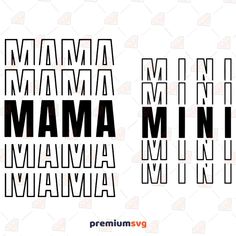 three different type of stickers with the words mamma in black and white on them