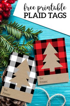 three christmas printable plaid tags with pine cones and evergreens on the table next to them