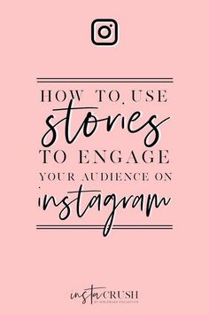 a pink background with the words how to use stones to engage your audience on instagram