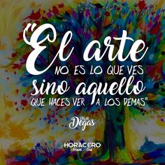 a painting with the words, el artee no eso que ver