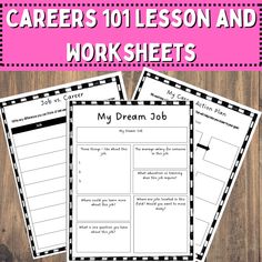 two worksheets with the words, career 101 lesson and work sheets on them