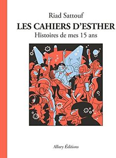 the book cover for les cahiers d'esther, which is written in french