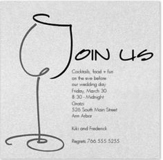 a wine glass is shown on the front of this party card, which reads join us