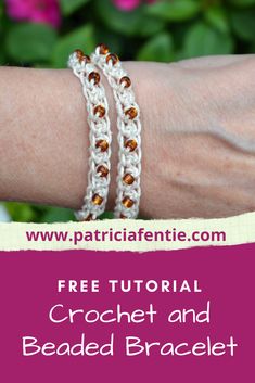 the free crochet and beaded bracelet pattern is shown with text overlay