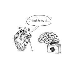 a drawing of a heart and a medical box with a thought bubble saying i had to try it