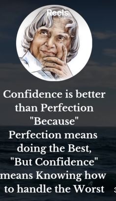 an old woman with her hand on her face and the words,'confidence is better than