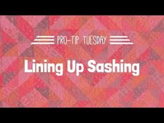 a pink background with the words, pro - tip tuesday squaring up quilt blocks