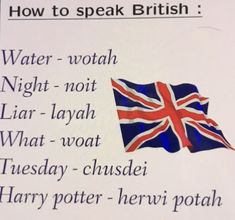 a british flag with the words how to speak british written in different languages on it