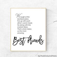 a print with the words best friends on it