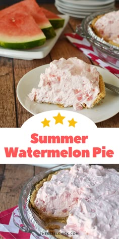 this summer watermelon pie is an easy and delicious dessert that's ready to be eaten