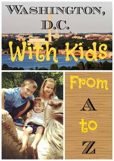 the washington d c with kids from a to z is featured in this postcard