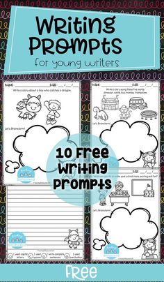 writing worksheets for young writer's with the title, 10 free writing prompts