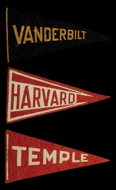 three pennants with the words harvard, temple and vanderbillt on them