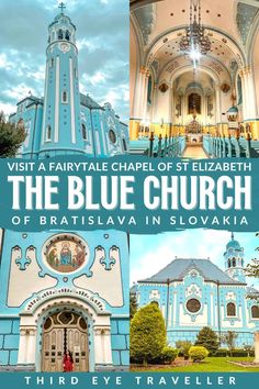 the blue church in svavska with text overlay that reads visit a fairy chapel of st elizabeth