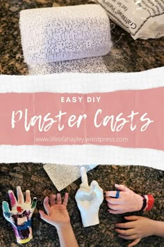 two hands are on top of a counter with the words easy diy plaster crafts