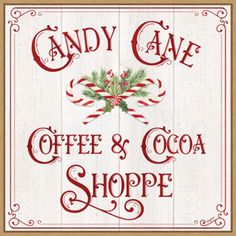 a sign that says candy cave coffee and cocoa shoppe