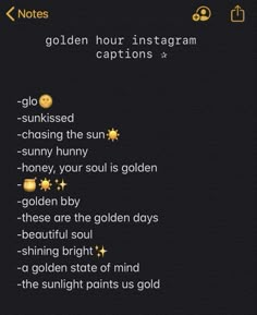 an iphone screen with the text golden hour instagramn captions and gold stars on it