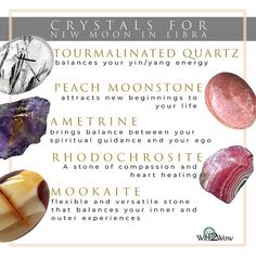 the crystals for new moon in libra poster is shown with their names and meanings