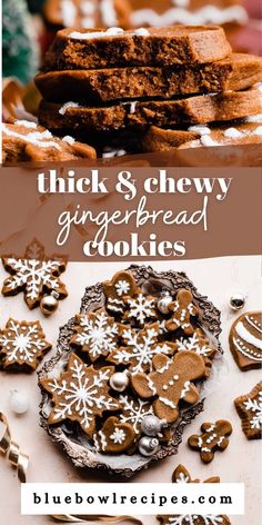 gingerbread cookies are stacked on top of each other with the words thick and chewy gingerbread cookies