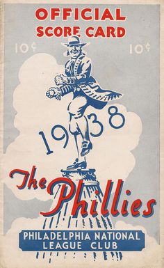 an official score card for the philadelphia national league baseball team, 1933 - 48 shows phillie's statue