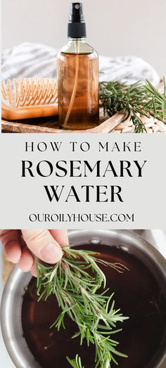 Rosemary Water For Hair, Our Oily House, Rosemary For Hair, Rosemary Water, Rosemary Oil For Hair, Healthy Natural Hair Growth, Hair Growth Foods, Scrub Corpo, Hair Care Recipes