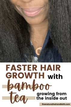 faster hair growth Tea For Hair Growth Drinking, Bamboo Tea Benefits, Black Tea For Hair, Tea For Hair Growth, Hairgrowth Natural Hair, Hair Routine For Natural Hair, Tips For Low Porosity Hair, Hair Growth Tea, Tea For Hair