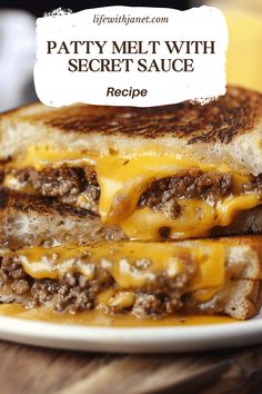 a grilled cheese sandwich on a plate with the words patty melt with secret sauce