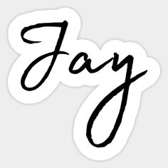 the word jay written in black ink on a white sticker with an oval shape