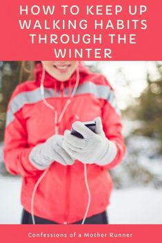 how to maintain your successful walking habit through winter Walking Habit, Crossfit Diet, Fit Moms, Running Group, Healthy Living Motivation, Mother Runner, Endurance Training, Fitness Ideas, Winter Running