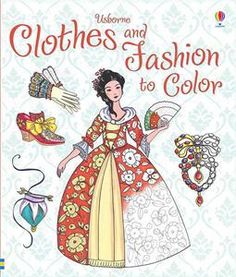 an adult coloring book with the title clothes and fashion to color